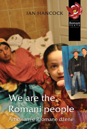 We Are the Romani People by Ian Hancock