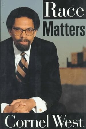 Race Matters by Cornel West