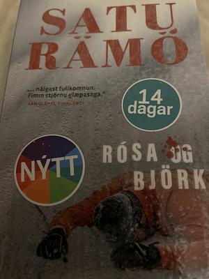 Rósa og Björk by Satu Rämö