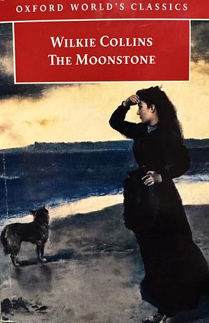 The Moonstone by Wilkie Collins