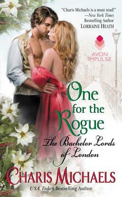 One for the Rogue by Charis Michaels