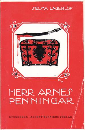 Herr Arnes penningar by Selma Lagerlöf