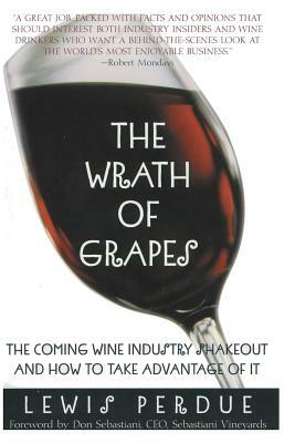The Wrath of Grapes by Lewis Perdue