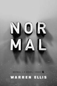 Normal: Book 4 by Warren Ellis