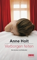 Verborgen Feiten by Anne Holt