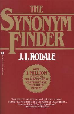 The Synonym Finder by Nancy Laroche, Laurence Urdang, J. I. Rodale