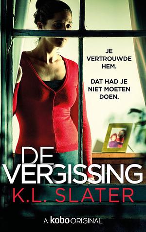 De vergissing by K.L. Slater