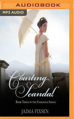 Courting Scandal by Jaima Fixsen
