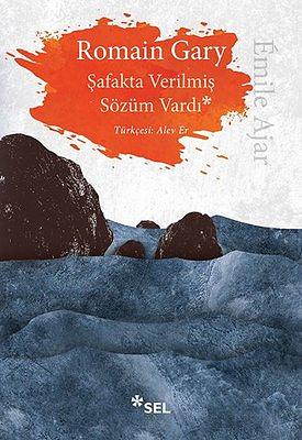 Şafakta Verilmiş Sözüm Vardı by Romain Gary