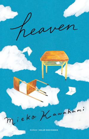 Heaven by Mieko Kawakami