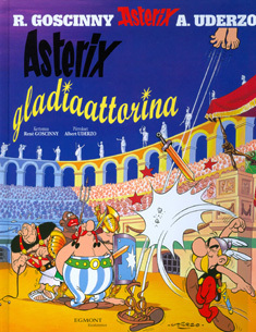 Asterix gladiaattorina by René Goscinny, Albert Uderzo, Jorma Kapari