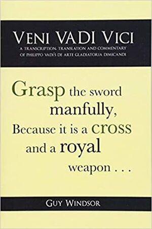 Veni Vadi Vici by Guy Windsor