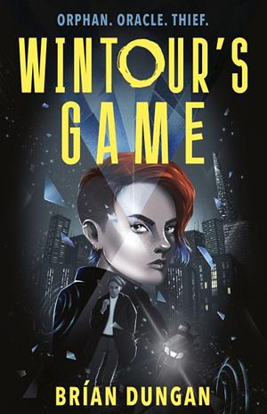 Wintour's Game by Brían Dungan