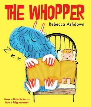 The Whopper by Rebecca Ashdown