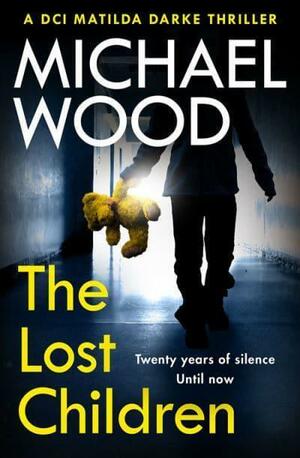 The Lost Children by Michael Wood
