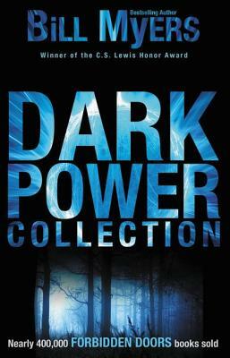 Dark Power Collection by Bill Myers