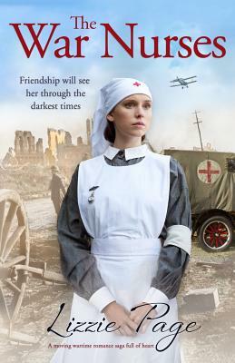The War Nurses by Lizzie Page
