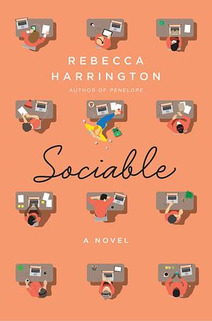 Sociable: A Novel by Rebecca Harrington