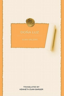 Dona Luz by Juan Valera