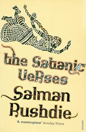 The Satanic Verses by Salman Rushdie