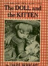 The Doll and the Kitten by Dare Wright