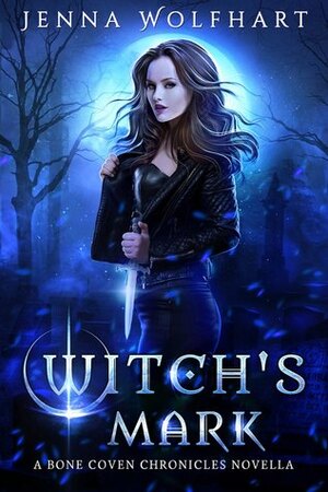 Witch's Marked by Jenna Wolfhart