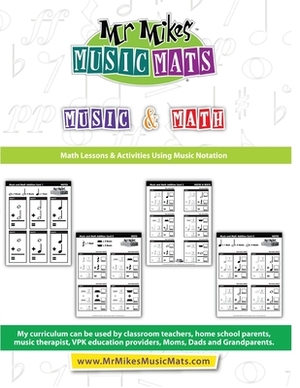 Music and Math: MrMikesMusicMats by Michael Welch