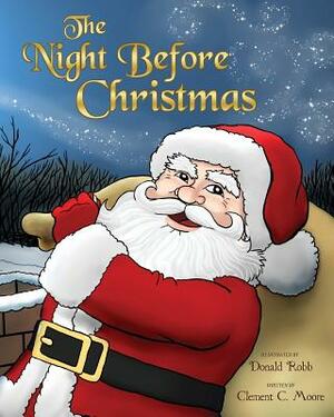 The Night Before Christmas: A Visit from St. Nicholas by Clement C. Moore