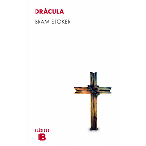 Drácula by Bram Stoker