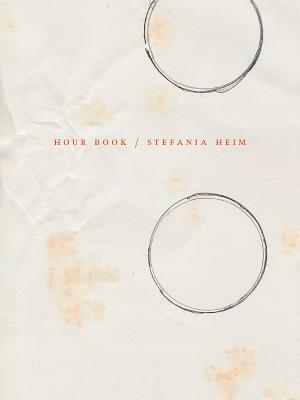 Hour Book by Stefania Heim