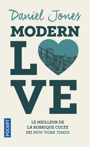 Modern Love by Jones Daniel