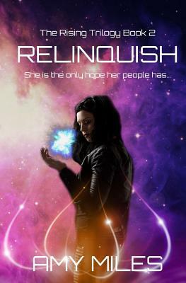 Relinquish by Amy Miles