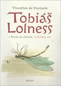 Tobiáš Lolness by Timothée de Fombelle