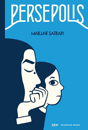 The Complete Persepolis by Marjane Satrapi