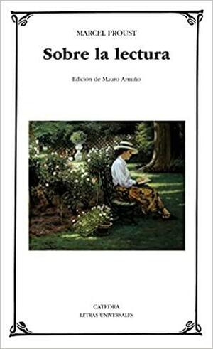 Sobre la lectura by Anna Casassas, Marcel Proust