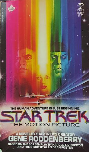 Star Trek, the Motion Picture: A Novel by Harold Livingston, Gene Roddenberry, Alan Dean Foster