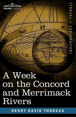 A Week on the Concord and Merrimack Rivers by Henry David Thoreau