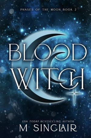 Blood Witch by M. Sinclair