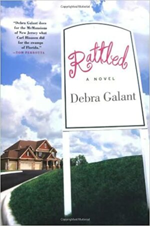 Rattled by Debra Galant