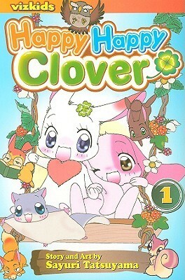 Happy Happy Clover, Vol. 1 by Sayuri Tatsuyama