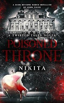 Poisoned Throne by Nikita