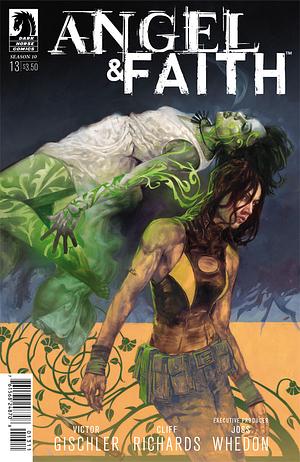 Angel & Faith: Season 10 #13 by Victor Gischler