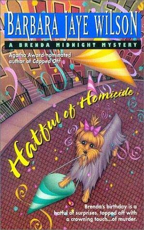 Hatful of Homicide by Barbara Jaye Wilson