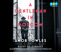 A Gentleman in Moscow by Amor Towles