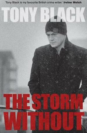 The Storm Without by Tony Black