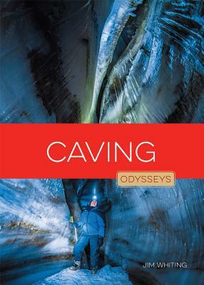 Caving by Jim Whiting