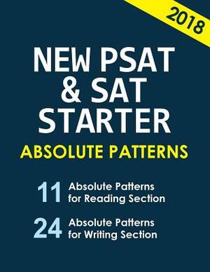 New PSAT & SAT Starter's Absolute Patterns by San