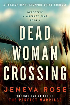Dead Woman Crossing by J.R. Adler