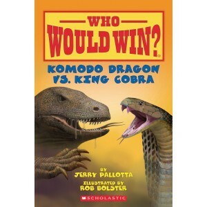 Who Would Win? Komodo Dragon Vs. King Cobra by Rob Bolster, Jerry Pallotta