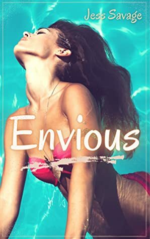 Envious by Jess Savage